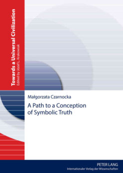 A Path to a Conception of Symbolic Truth eBook