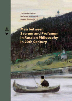 Man between Sacrum and Profanum in Russian Philosophy in 20th Century eBook