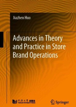 Advances in Theory and Practice in Store Brand Operations eBook