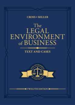 The Legal Environment of Business: Text and Cases, 12th Edition eBook