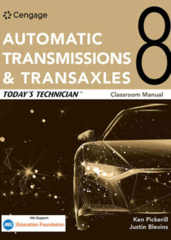 Today's Technician: Automatic Transmissions and Transaxles Classroom Manual and Shop Manual, 8th Edition eBook