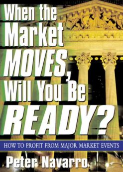 When the Market Moves, Will You Be Ready? eBook