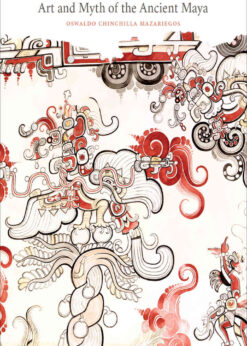 Art and Myth of the Ancient Maya eBook