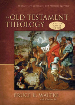 An Old Testament Theology: An Exegetical, Canonical, and Thematic Approach eBook