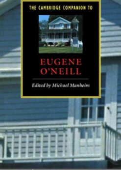 The Cambridge Companion to Eugene O'Neill eBook