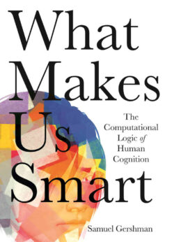 What Makes Us Smart: The Computational Logic of Human Cognition eBook