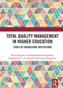 Total Quality Management in Higher Education: Study of Engineering Institutions, 1st Edition eBook