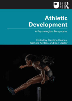 Athletic Development: A Psychological Perspective, 1st Edition eBook