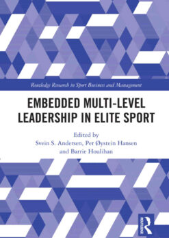 Embedded Multi-Level Leadership in Elite Sport, 1st Edition eBook