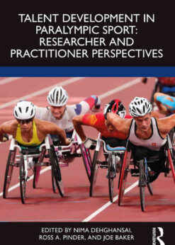 Talent Development in Paralympic Sport, 1st Edition eBook