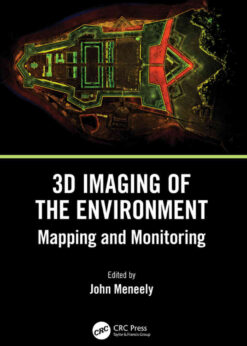 3D Imaging of the Environment: Mapping and Monitoring, 1st Edition eBook