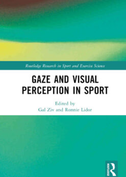 Gaze and Visual Perception in Sport, 1st Edition eBook
