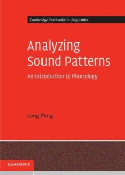Analyzing Sound Patterns: An Introduction to Phonology eBook
