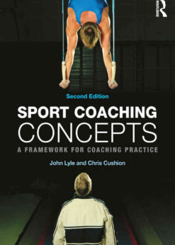 Reflective Practice in the Sport and Exercise Sciences: Critical Perspectives, Pedagogy, and Applied Case Studies, 2nd Edition eBook
