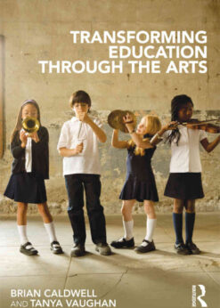 Transforming Education through the Arts, 1st Edition eBook