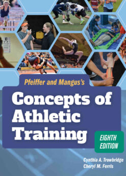 Pfeiffer and Mangus's Concepts of Athletic Training, 8th Edition eBook