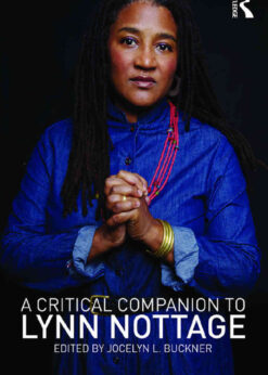 A Critical Companion to Lynn Nottage, 1st Edition eBook