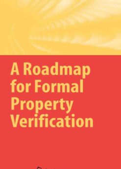 A Roadmap for Formal Property Verification eBook