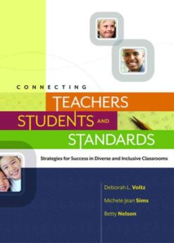Connecting Teachers, Students, and Standards: Strategies for Success in Diverse and Inclusive Classrooms: Strategies for Success in Diverse and Inclusive Classrooms eBook