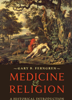 Medicine and Religion: A Historical Introduction eBook