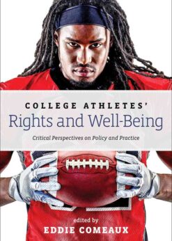 College Athletes’ Rights and Well-Being eBook