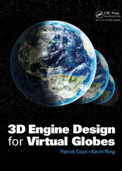 3D Engine Design for Virtual Globes, 1st Edition eBook