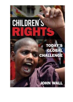 Children's Rights: Today's Global Challenge eBook