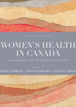 Women’s Health in Canada: Challenges of Intersectionality, 2nd Edition eBook