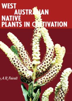 West Australian Native Plants in Cultivation eBook