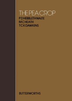 The Pea Crop: A Basis for Improvement eBook