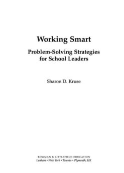 Working Smart: Problem-Solving Strategies for School Leaders eBook