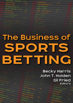 The Business of Sports Betting, 1st Edition eBook