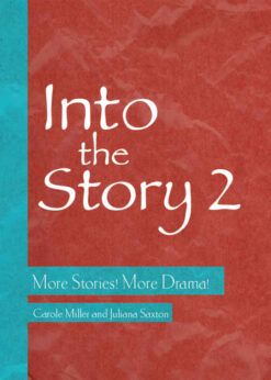 Into the Story 2: More Stories! More Drama!, 1st Edition eBook