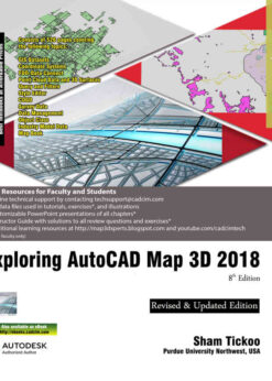 8th Edition, Exploring AutoCAD Map 3D 2018, 8th Edition eBook
