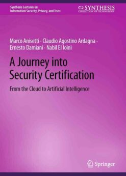 A Journey into Security Certification: From the Cloud to Artificial Intelligence eBook