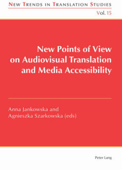 New Points of View on Audiovisual Translation and Media Accessibility, 1st Edition eBook