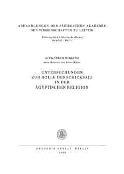 Untersuchungen zur Rolle des Schicksals in der ägyptischen Religion, 1st Edition eBook