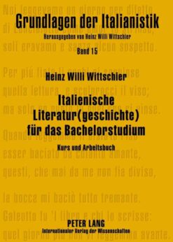 Italienische Literatur(geschichte) fuer das Bachelorstudium: Kurs und Arbeitsbuch, 1st Edition eBook
