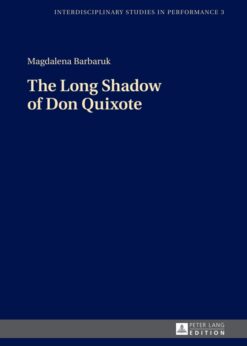 The Long Shadow of Don Quixote, 1st Edition eBook