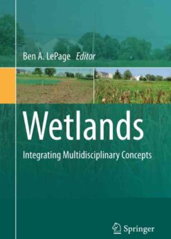 Wetlands: Integrating Multidisciplinary Concepts eBook