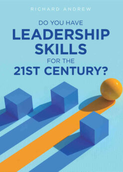 Do You Have Leadership Skills for the 21st Century? eBook
