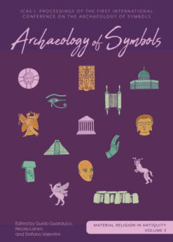 Archaeology of Symbols: ICAS I: Proceedings of the First International Conference on the Archaeology of Symbols eBook