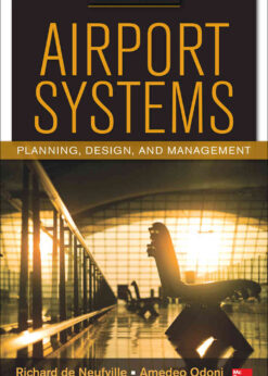 Airport Systems: Planning, Design and Management, 2nd Edition eBook