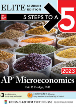 1st Edition Newer Edition Available, 5 Steps to a 5: AP Microeconomics 2023 Elite Student Edition eBook