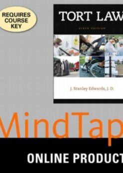 [Instant Access], 1 term (6 months), MindTap Paralegal for Edwards' Tort Law, 6th Edition eBook 6th Edition