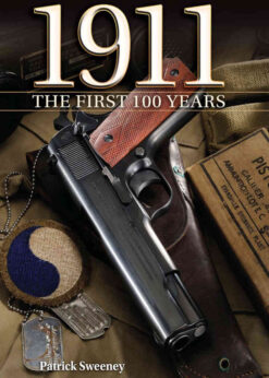 1911 The First 100 Years: The First 100 Years, 1st Edition eBook