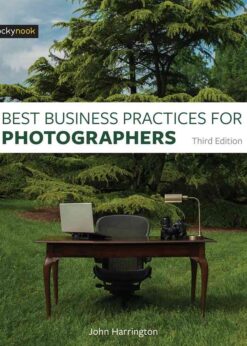 3rd Edition, Best Business Practices for Photographers, Third Edition eBook