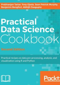 2nd Edition, Practical Data Science Cookbook - Second Edition eBook