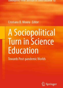 A Sociopolitical Turn in Science Education: Towards Post-pandemic Worlds eBook